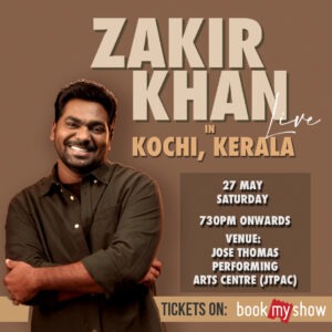 Zakir Khan live in Kochi - Comedy Lounge